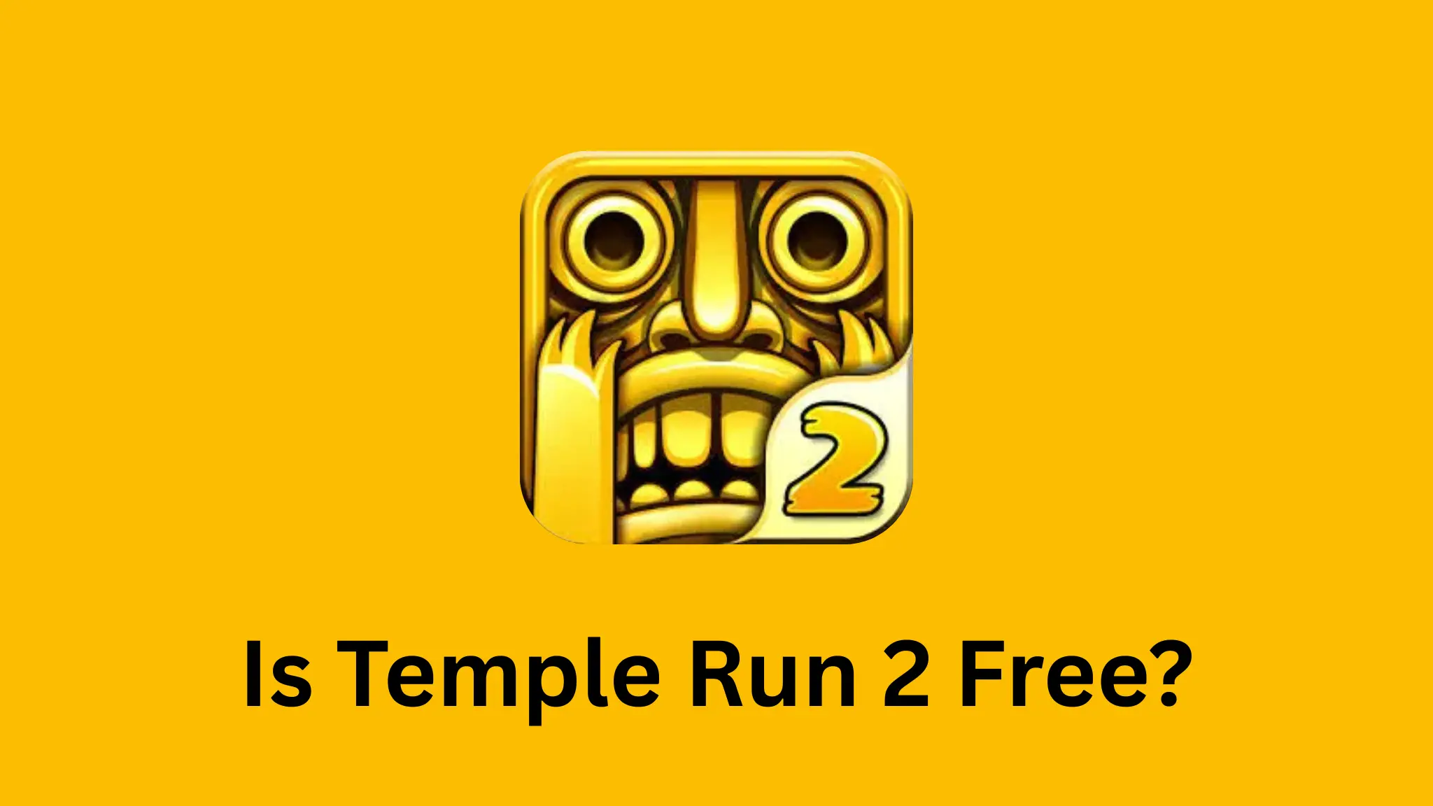 Is Temple Run 2 Free?